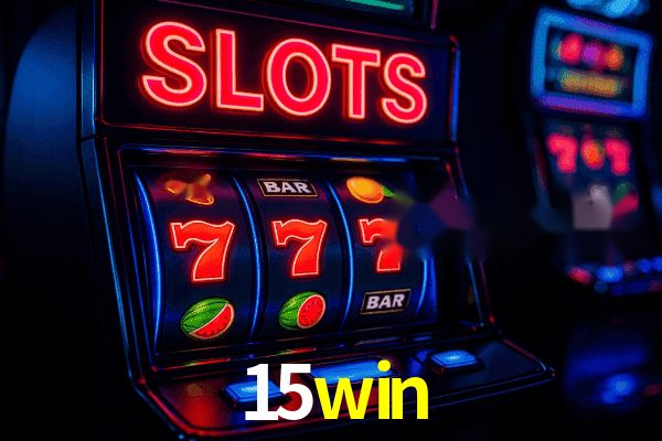 Slots 15win - RTP Alto Certificado